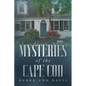 Mysteries of the Cape Cod - Paperback