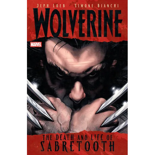 Wolverine: The Death and Life of Sabretooth - Paperback