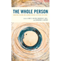 The Whole Person: Embodying Teaching and Learning Through Lectio and VISIO Divina - Paperback