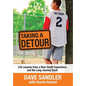 Taking a Detour: Life Lessons from a Near-Death Experience and the Long Journey Back - Hardcover