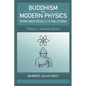 Buddhism and Modern Physics, Vol 2: Scholarly Edition: From individuals to relations - Paperback