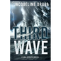 Third Wave: A Global Apocalyptic Disaster - Paperback