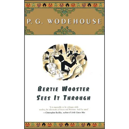 Bertie Wooster Sees It Through - Paperback