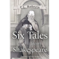 Six Tales From Shakespeare - Paperback