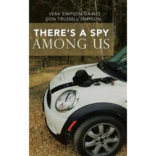There's a Spy Among Us - Hardcover