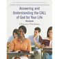 Answering and Understanding the CALL of God for Your Life workbook - Paperback
