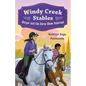Windy Creek Stables: Harper and the Horse Show Sabotage - Hardcover