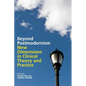 Beyond Postmodernism: New Dimensions in Clinical Theory and Practice - Paperback