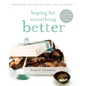 Hoping for Something Better: Refusing to Settle for Life as Usual - Paperback