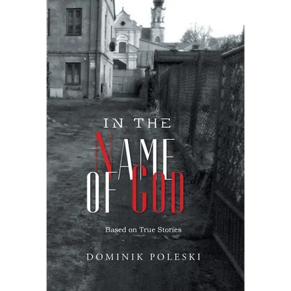 In the Name of God - Hardcover