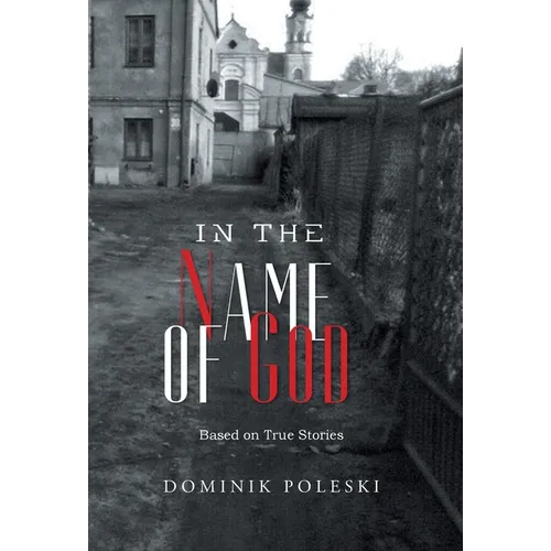 In the Name of God - Hardcover
