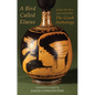 A Bird Called Elaeus: Poems for Here and Now from the Greek Anthology - Paperback