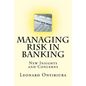 Managing Risk in Banking: New Insights and Concerns - Paperback