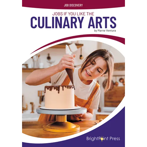 Jobs If You Like the Culinary Arts - Hardcover