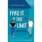Fake It to the Limit - Paperback