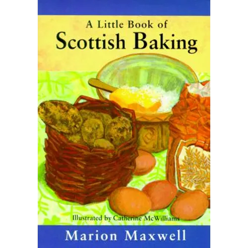 A Little Book of Scottish Baking - Hardcover