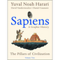 Sapiens: A Graphic History, Volume 2: The Pillars of Civilization - Hardcover