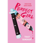 Perfect Girl - Hardcover
