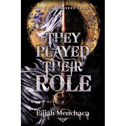 They Played Their Role - Hardcover