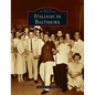 Italians in Baltimore - Hardcover