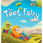 The Toot Fairy - Hardcover