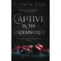 Captive in the Underworld: A Dark Lesbian Romance Novel - Hardcover