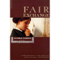 Fair Exchange - Paperback