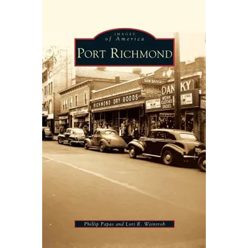 Port Richmond - Hardcover