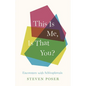 This Is Me, Is That You?: Encounters with Schizophrenia - Hardcover
