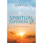 Spiritual Experiences: Maybe or Maybe Not - Paperback