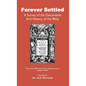 Forever Settled, a Survey of the Documents and History of the Bible - Hardcover