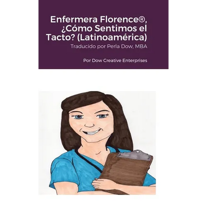 Enfermera Florence(R), ¿Cómo Sentimos el Tacto? (Latinoamérica) - Hardcover