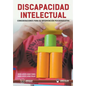 Discapacidad Intelectual: Consideraciones Para Su Intervención Psicoeducativa - Paperback
