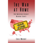 The War at Home (An American Assault Weapon Story) - Paperback