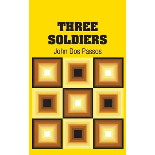 Three Soldiers - Hardcover
