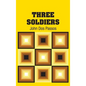 Three Soldiers - Hardcover