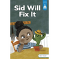 Sid Will Fix It - Paperback
