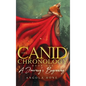 The Canid Chronology Book One: A Journey's Beginning - Hardcover