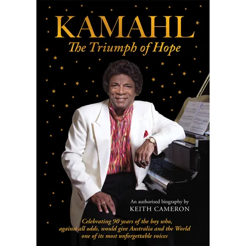 Kamahl: The Triumph of Hope - Hardcover
