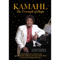 Kamahl: The Triumph of Hope - Hardcover