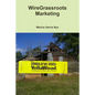 WireGrassroots Marketing - Paperback