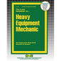 Heavy Equipment Mechanic - Paperback