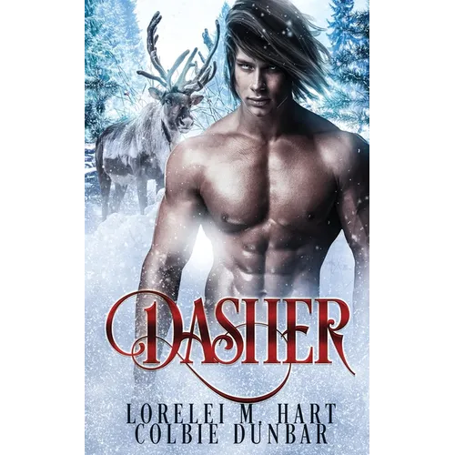 Dasher: An mm mpreg holiday shifter romance - Paperback