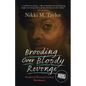 Brooding over Bloody Revenge - Paperback