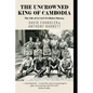 The Uncrowned King of Cambodia: The Life of Lt Col E D (Moke) Murray - Paperback