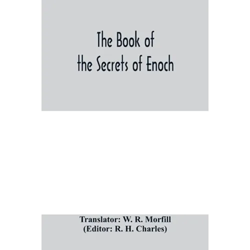 The book of the secrets of Enoch - Paperback