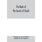 The book of the secrets of Enoch - Paperback