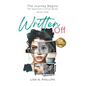 Written Off: Navigating Rejection and Faith in the Search for Love, Family, and Belonging - Hardcover