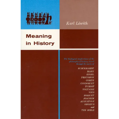 Meaning in History: The Theological Implications of the Philosophy of History - Paperback