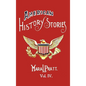 American History Stories, Volume IV - With Original Illustrations - Hardcover